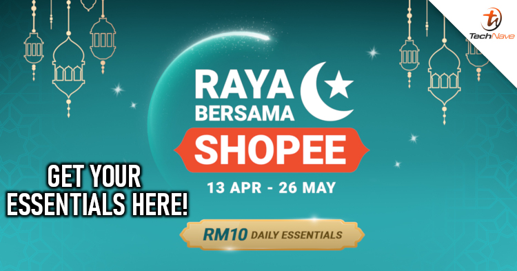 You can buy essentials from RM10 during the Raya Bersama Shopee campaign!