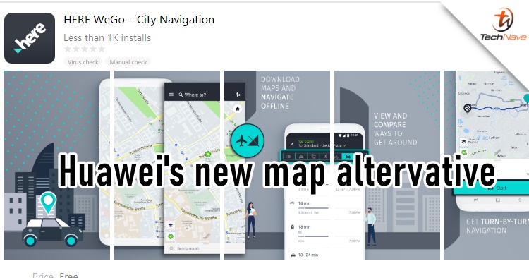 HERE WeGo now in Huawei's AppGallery to replace Google Maps