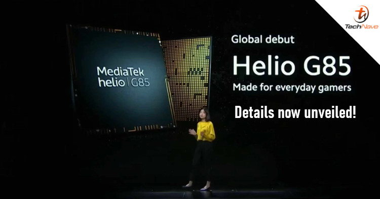 MediaTek unveils new Helio G85 chipset, comes with better GPU performance and AI camera features