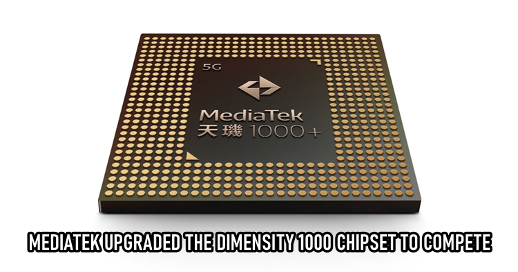 MediaTek Dimensity 1000 Plus has been launched to support higher refresh rate