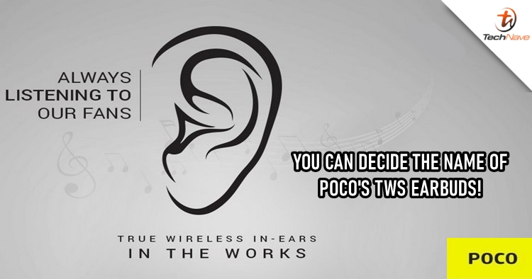 POCO is launching their TWS earbuds soon and they want you to name it
