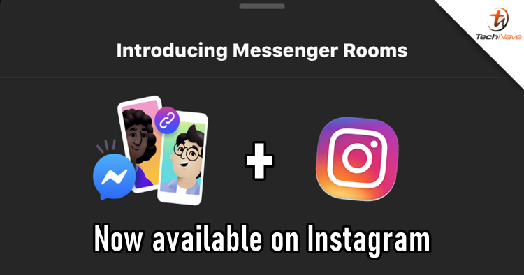 Messenger Rooms now available on Instagram and here's how to activate it