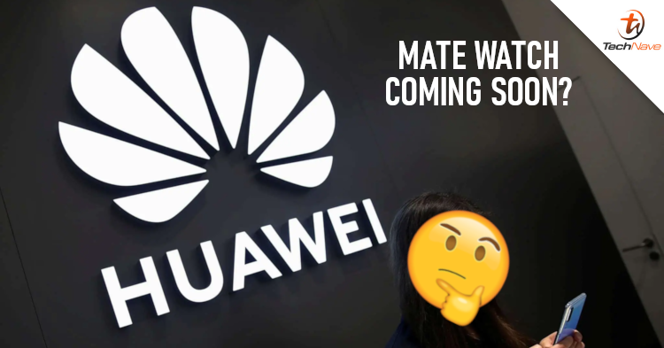 Huawei could be unveiling the new Mate Watch this year