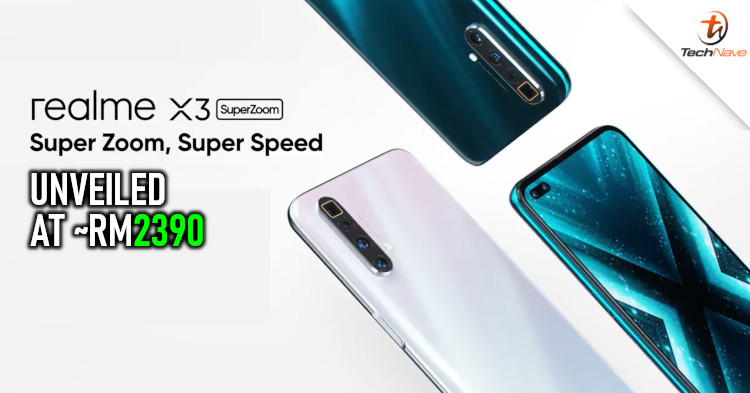 realme X3 SuperZoom release: 60x zoom and SD855+ at the price of ~RM2390