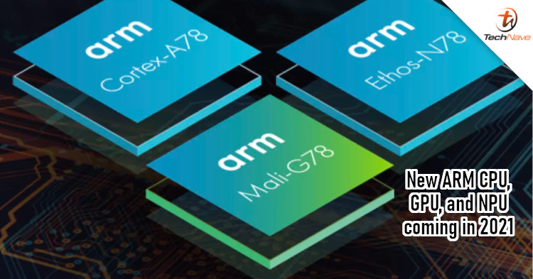 ARM introduces the Cortex-A78 and Mali-G78, promising great leaps in performance and power consumption