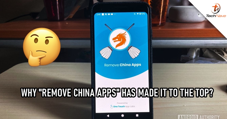 What is the reason behind "Remove China Apps" being so popular on Google's Play Store?