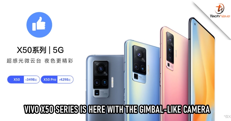 vivo x50 series release: gimbal-like camera with Samsung's GN1 sensor, starting from ~RM2,114