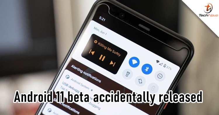 Android 11 beta update accidentally got released too early, revealing new customization features