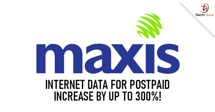 Maxis is bumping all postpaid plan's internet data by up to 300% for free!