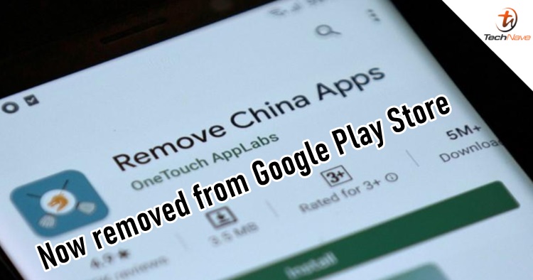 Remove China Apps got suspended by Google for violating company policy