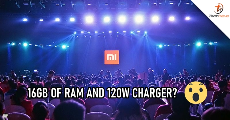 Xiaomi's upcoming smartphones will bring 16GB of RAM and 120W charger