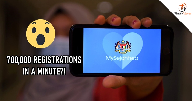 MySejahtera received 700,000 registrations in just a minute