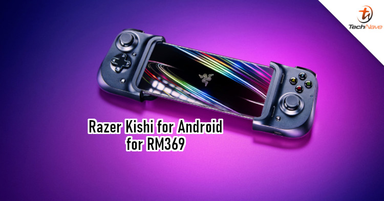 Razer Kishi for Android devices now available for RM369