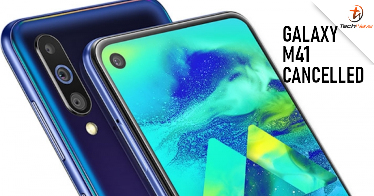 Samsung's Galaxy M41 has been cancelled due to third-party display issues