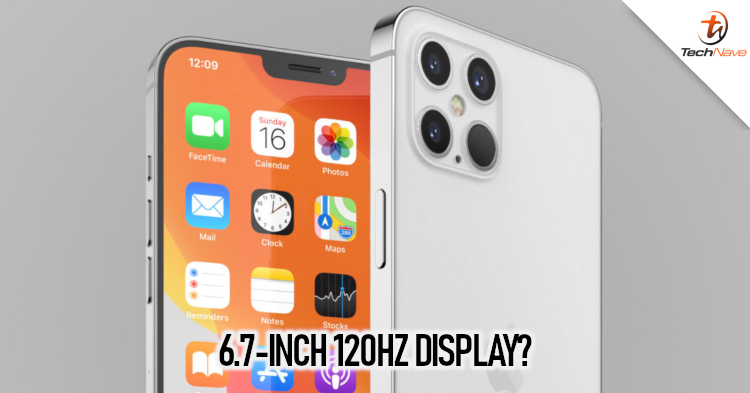 iPhone 12 series to come with up to 6.7-inch 120Hz display?