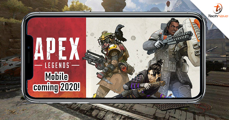Apex Legends Mobile could be available later this year
