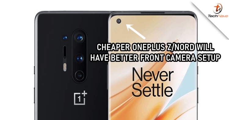 OnePlus Z/Nord will have an extra selfie camera compared to the OnePlus 8 series