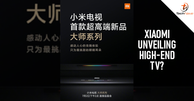 Xiaomi to unveil high-end 120Hz TV with RGB lighting in China on 2 July 2020