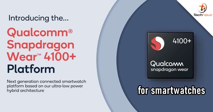 Qualcomm announced new Snapdragon Wear 4100 series chipset for smartwatches