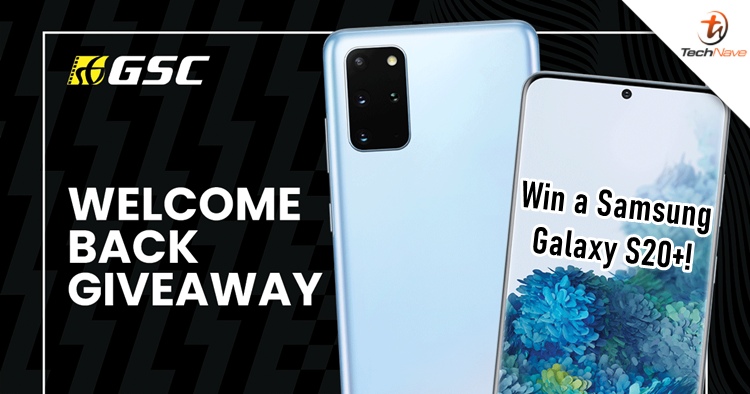 GSC is giving away a free Samsung Galaxy S20+ to celebrate the company's reopening