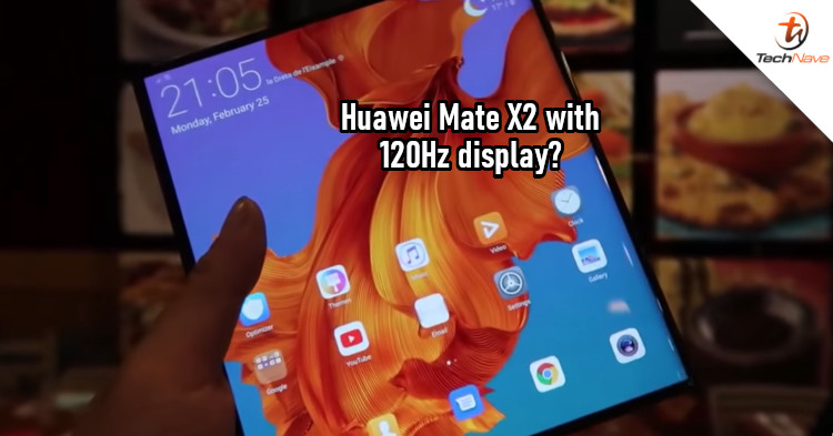 Huawei Mate X2 expected to launch in 2020 with 120Hz display