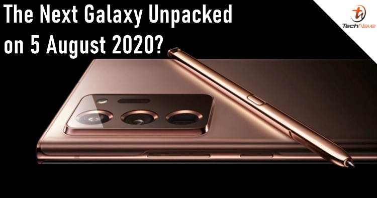 Leaks suggest Samsung's Galaxy Note 20 series Unpacked event should be on 5 August starting from (~RM4278)