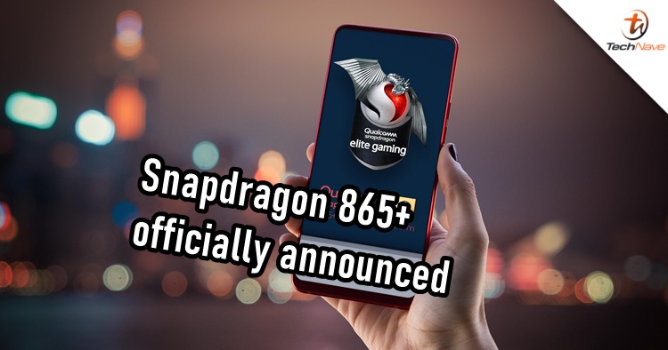 Qualcomm Snapdragon 865+ chipset announced, coming soon on the ASUS ROG Phone 3 & Lenovo Legion this month