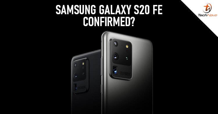 Samsung Galaxy S20 FE might have been confirmed?