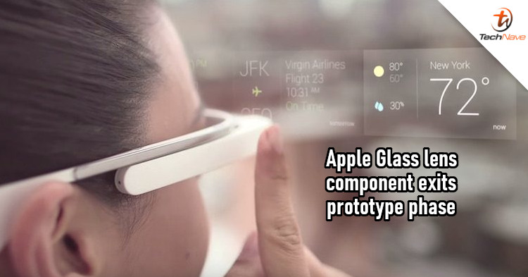 Apple Glass development reaches new milestone as the lens component enters trial production run
