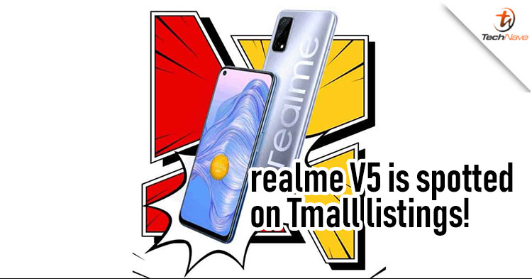 realme V5 spotted with MediaTek Dimensity 720 5G chipset on Tmall listings which will go on sale on 3 August!