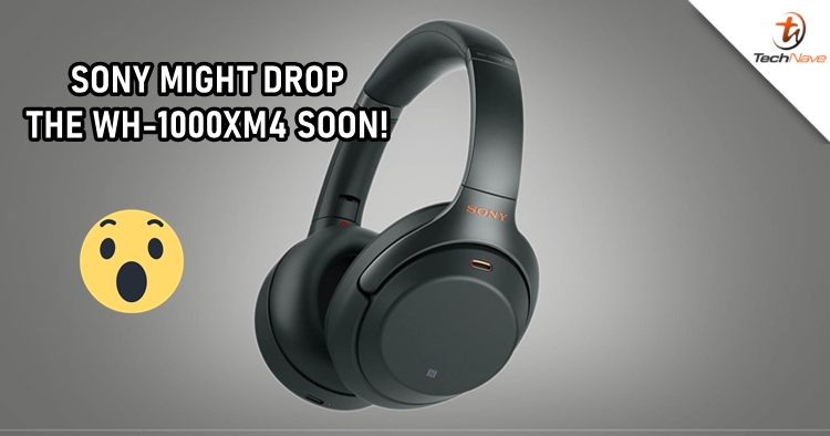 Sony might release the WH-1000XM4 headphones at this mysterious event