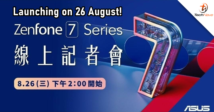 ASUS ZenFone 7 series will be revealed on 26 August