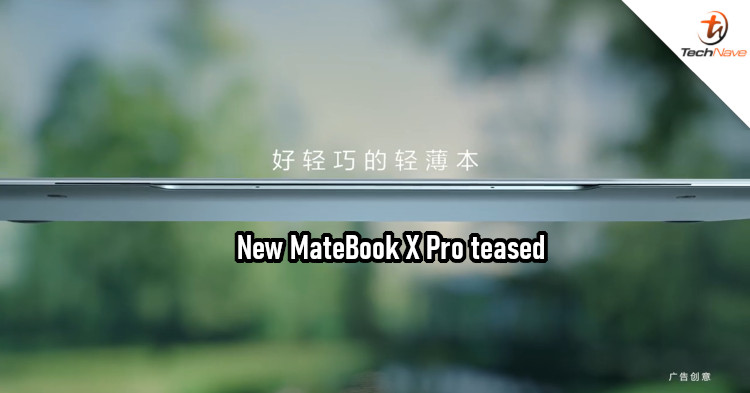 Huawei set to launch an updated MateBook X Pro on 19 August 2020
