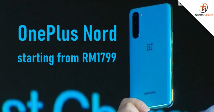 OnePlus Nord Malaysia release: starting price from RM1799 and comes with an Infinite Joy Bundle package