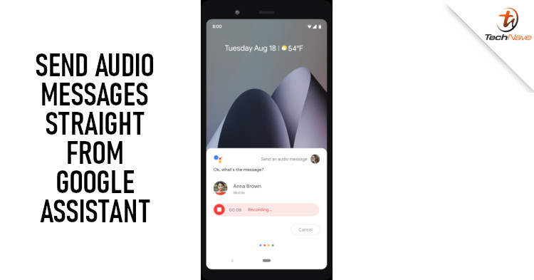 You can send audio messages using Google Assistant very soon!