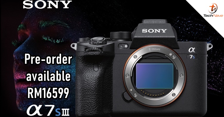Sony Alpha 7S III mirrorless camera on pre-order from RM16599