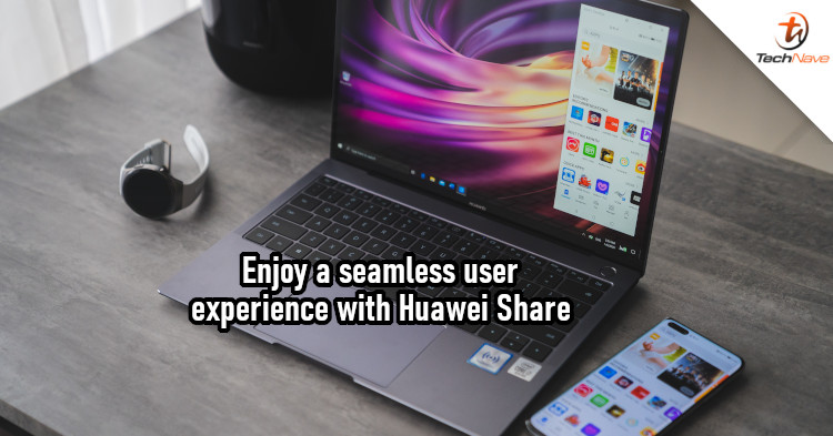 Enjoy a seamless user experience with Huawei Share