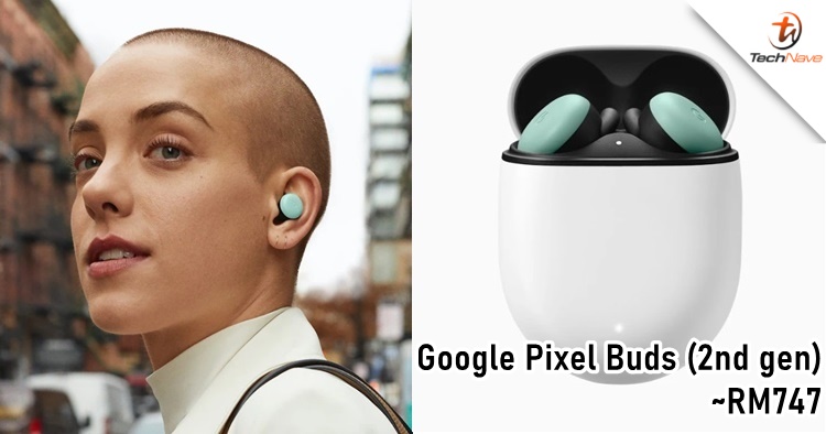 2nd-Gen Google Pixel Buds now have Adaptive Sound, Real-Time Translation & more for ~RM747