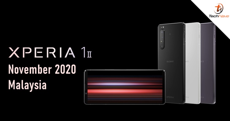 Sony Xperia 1 II is coming to Malaysia soon with SD 865, 4K HDR OLED display & more