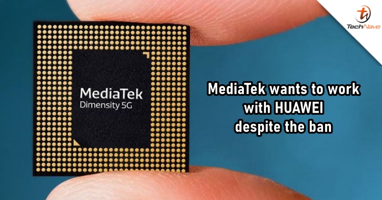 MediaTek applies for exemption from the ban to continue work with HUAWEI