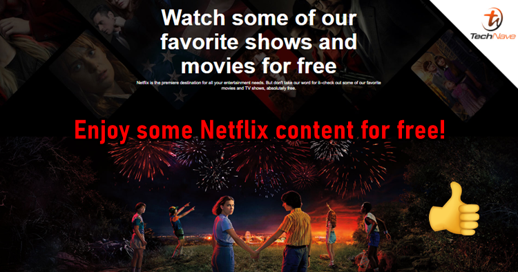 Netflix is offering some of its content for free with Stranger Things, Bird Box and more