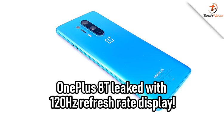 OnePlus 8T leaks with 48MP quad-camera setup and 120Hz refresh rate AMOLED display