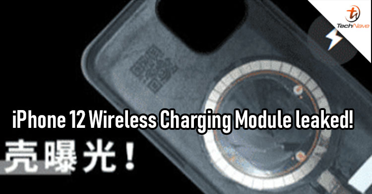 iPhone 12 wireless charging internal structure leak and might support up to 15W of wireless charging!