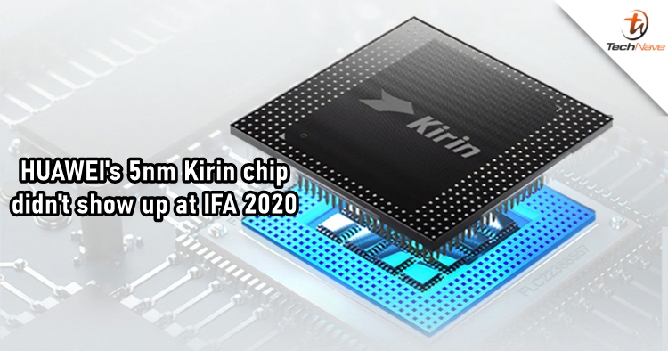 HUAWEI delayed the launch of 5nm Kirin 1000 chipset to avoid unnecessary attention