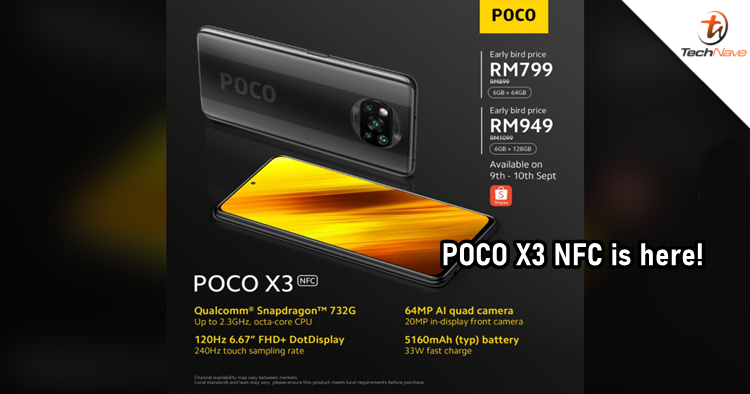 POCO X3 NFC release: SD732G and 120Hz display from RM799