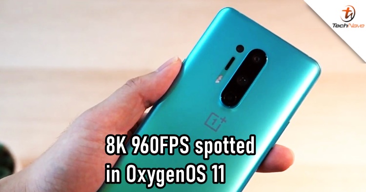 OxygenOS 11 revealed 8K 960FPS video recording mode and OnePlus Buds Z existence