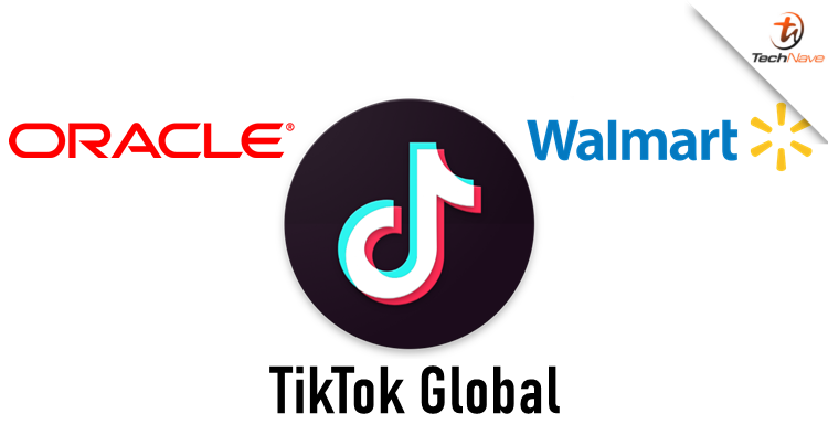TikTok Global announced, with Oracle and Walmart joining as potential partners