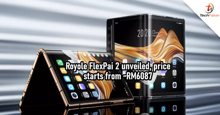 Royole FlexPai 2 release: Foldable 7.8-inch screen and Snapdragon 865 chipset from ~RM6087