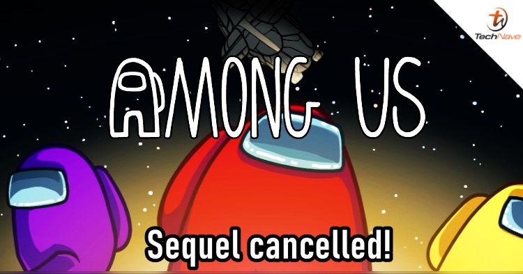 Among Us 2 sequel is cancelled thanks to the current game's popularity