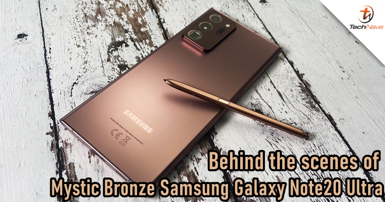 Behind the scenes of the Mystic Bronze Samsung Galaxy Note20 Ultra
